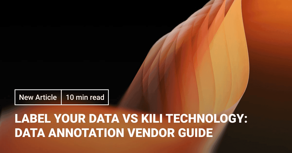Label Your Data vs Kili Technology: Which Labeling Approach Fits Your ML Workflow?